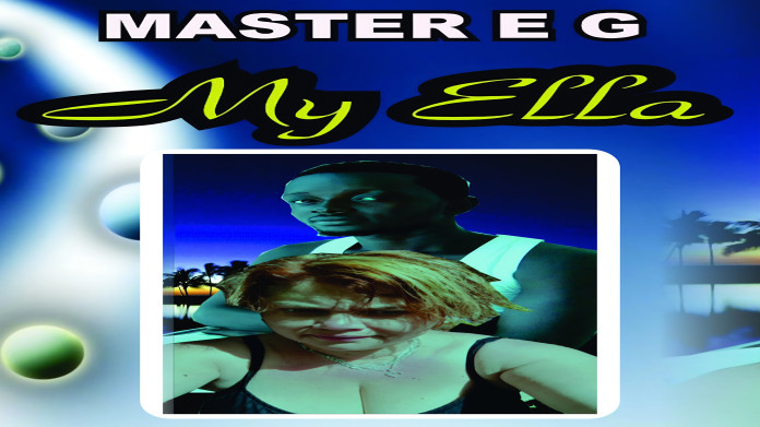 DOWNLOAD MUSIC: My Ella by Master E G